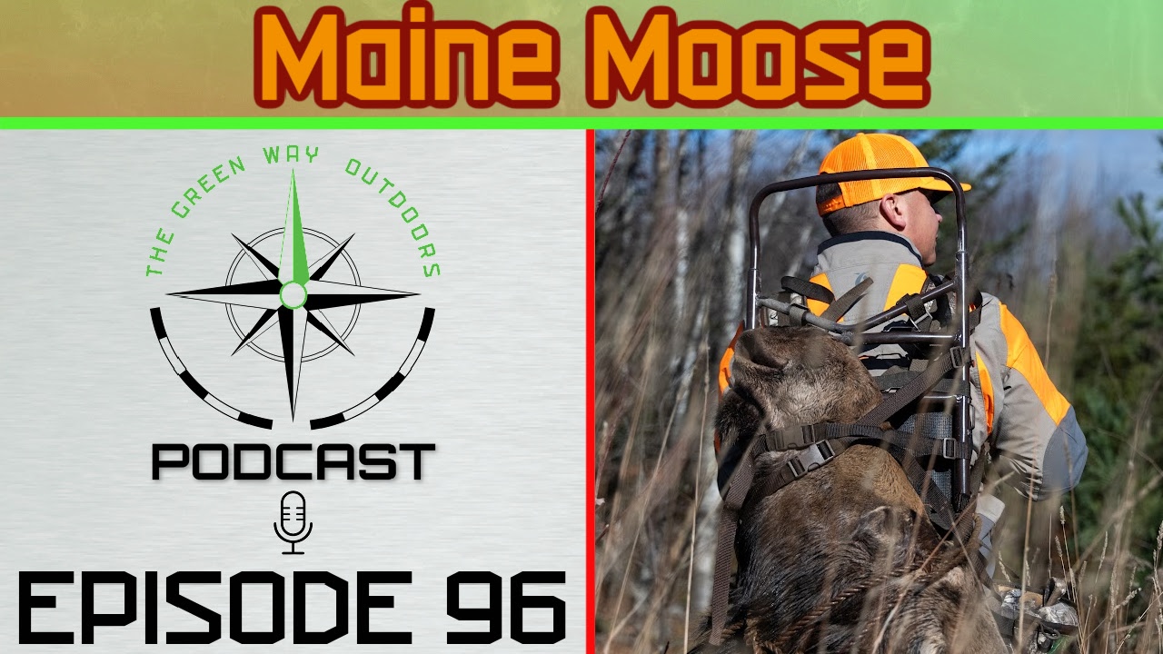 Ep. 96: Maine Moose