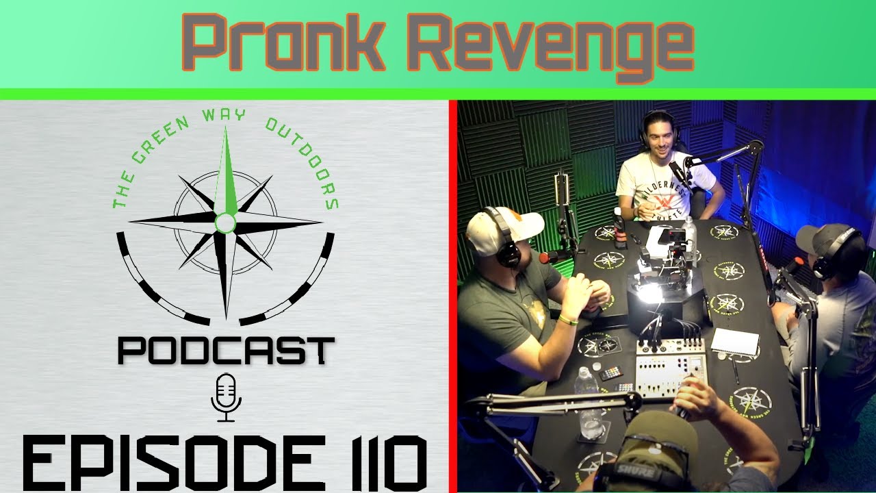 Ep 110: Prank Revenge