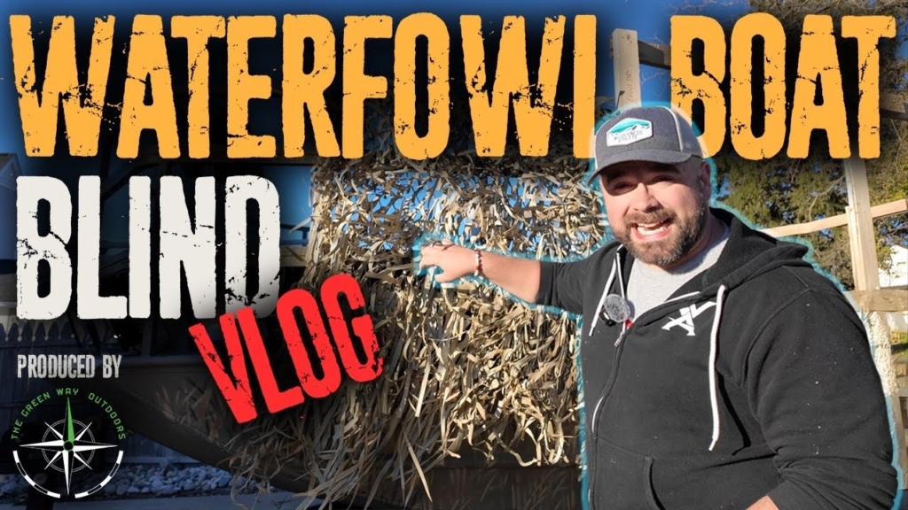 VLOG 26 - DIY Duck Blind for the Tracker Grizzly - How-To Make A Custom Duck Blind